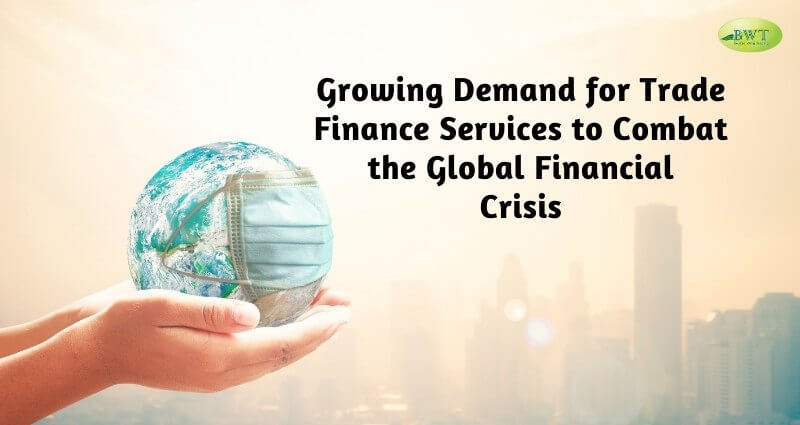 Demand for Trade Finance Services after COVID-19 